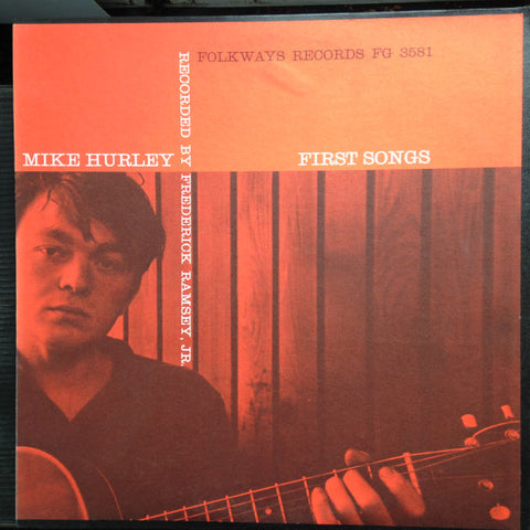 Front cover of Mike Hurley – First Songs, Folkways Records, US