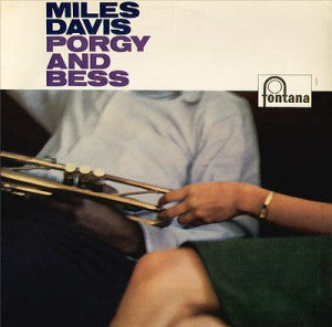 Front cover of Miles Davis – Porgy And Bess, Fontana, UK & Europe, 1959