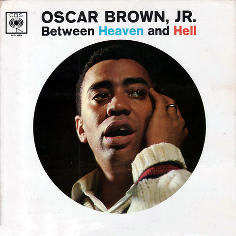 Front cover of Oscar Brown Jr. – Between Heaven And Hell, CBS, UK, 1962