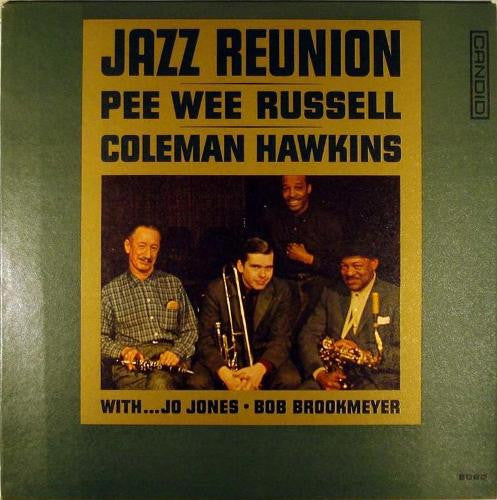 Front cover of Pee Wee Russell And Coleman Hawkins – Jazz Reunion, Candid, US, 1961