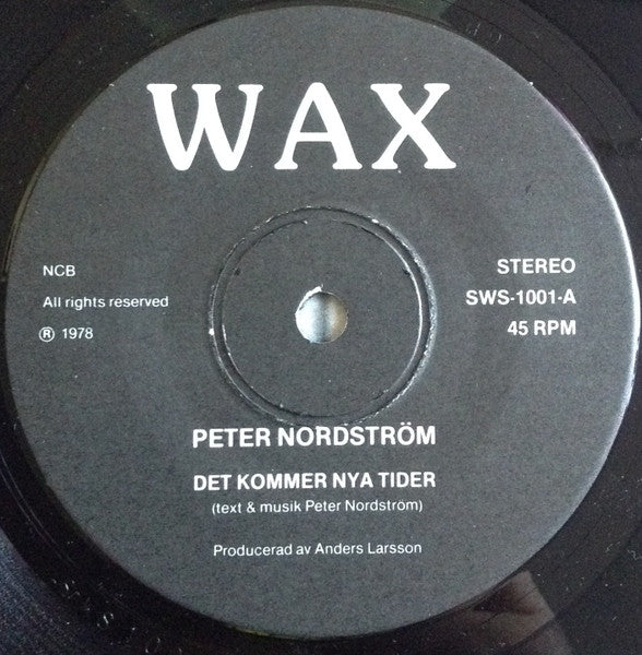 Peter Nordström – Det Kommer Nya Tider / Salongsbolsjeviken, image 3