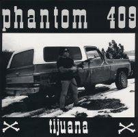 Front cover of Phantom 409 – Tijuana, Bonga Bonga Records, Finland, 2004