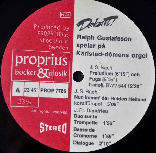 Ralph Gustafsson – Debut! - Ralph Gustafsson Spelar På Karlstad-Domens Orgel, image 3