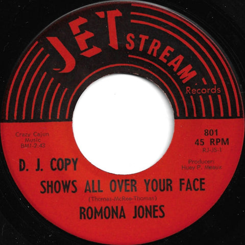Front cover of Romona Jones – Shows All Over Your Face / (We Break) The Rules Made For Man, Jetstream Records, US, 1970