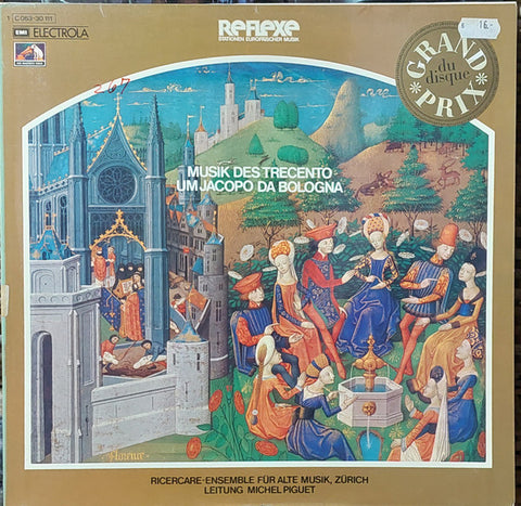 Front cover of Ricercare-Ensemble Für Alte Musik, Zürich, Michel Piguet – Musik Des Trecento Um Jacopo Da Bologna, Die Stimme Seines Herrn, Germany