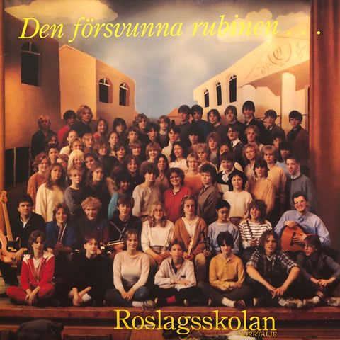 Front cover of Roslagsskolan – Den Försvunna Rubinen, Ro 3 Records, Sweden, 1984