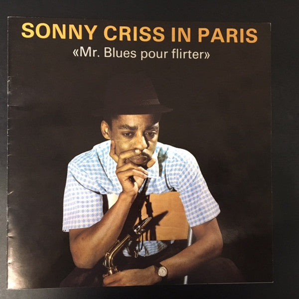 Sonny Criss – In Paris - The Complete 1962-1963 Recordings – "Mr Blues Pour Flirter", image 3