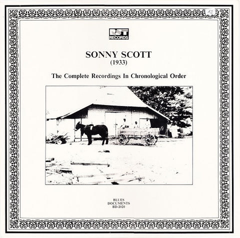 Front cover of Sonny Scott – (1933) The Complete Recordings In Chronological Order, RST Records, Austria, 1988