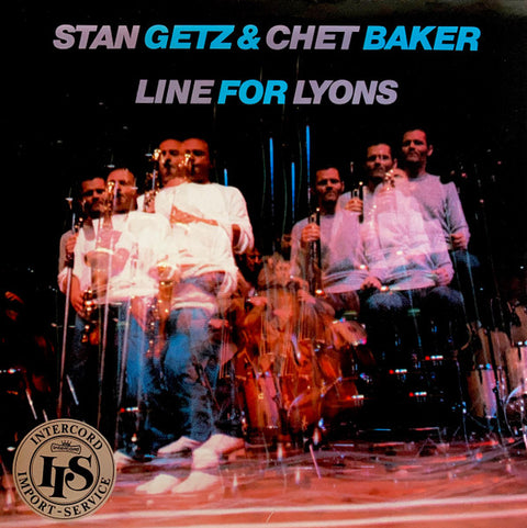 Front cover of Stan Getz & Chet Baker – Line For Lyons, Sonet, Sweden, 1983