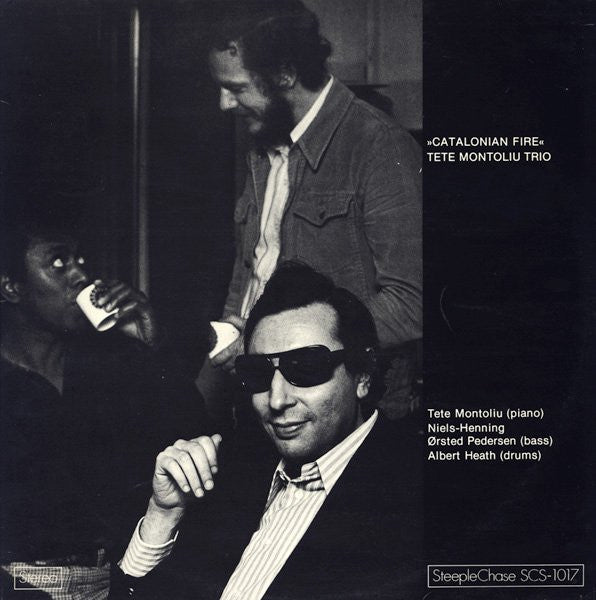 Front cover of Tete Montoliu Trio – Catalonian Fire, SteepleChase, Denmark, 1974