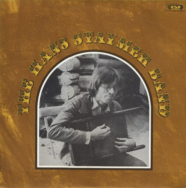 Front cover of The Hans Staymer Band – The Hans Staymer Band, GSF Records, US, 1972