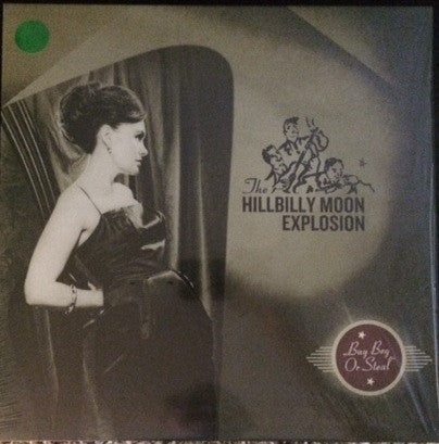 Front cover of The Hillbilly Moon Explosion – Buy Beg Or Steal, Jungle Records, UK, 2011