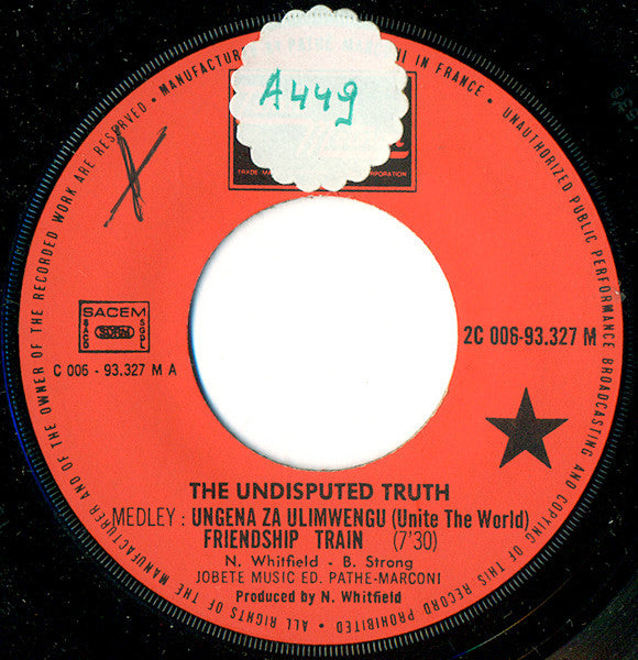 The Undisputed Truth – Unite The World (Ungena Za Ulimwengu) Friendship Train / Superstar, image 3