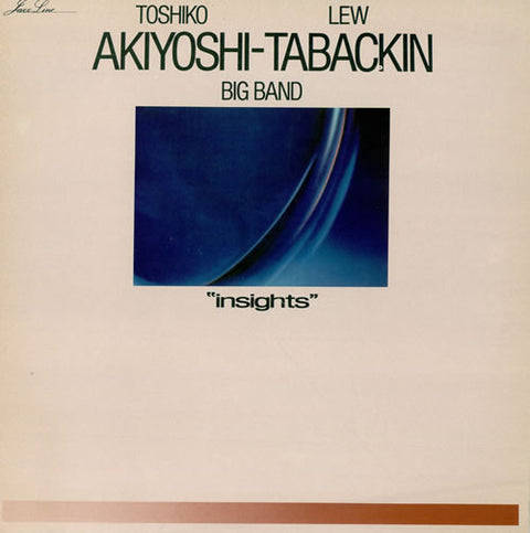 Front cover of Toshiko Akiyoshi-Lew Tabackin Big Band – Insights, RCA, France, 1983