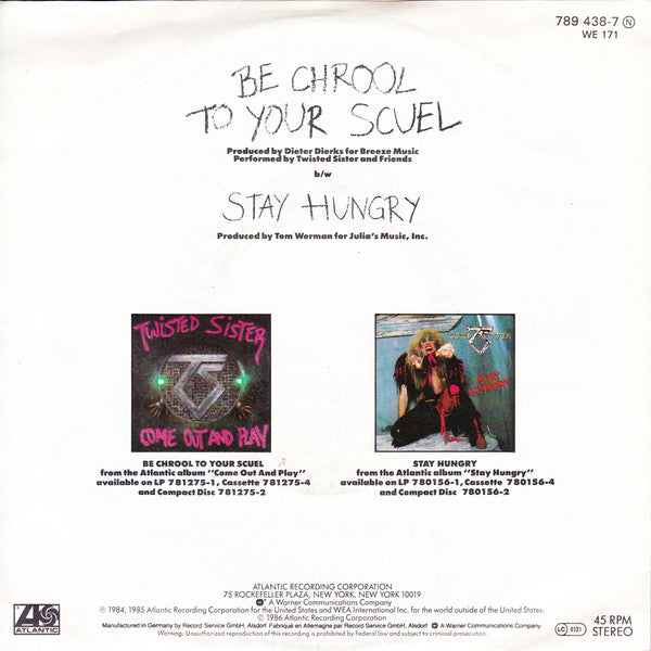 Twisted Sister – Be Chrool To Your Scuel, image 2