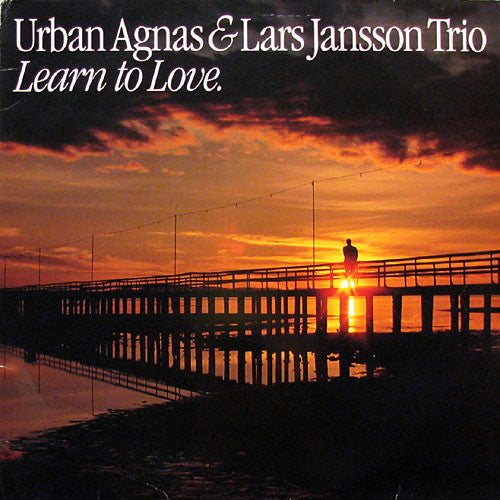 Front cover of Urban Agnas & Lars Jansson Trio – Learn To Love, Four Leaf Clover Records, Sweden, 1985