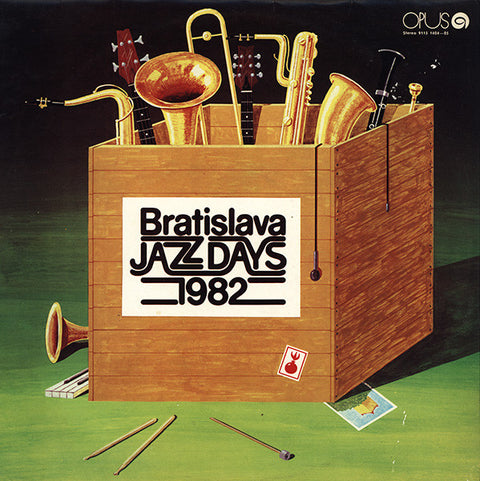 Front cover of Various – Bratislava Jazz Days 1982, Opus, Czechoslovakia, 1983
