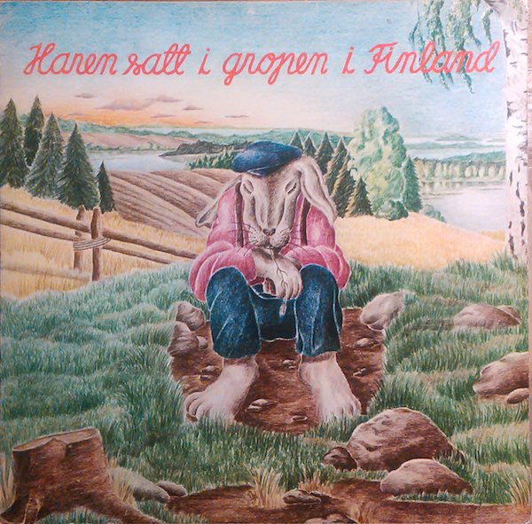 Front cover of Various – Haren Satt I Gropen I Finland, Love Records, Finland, 1973