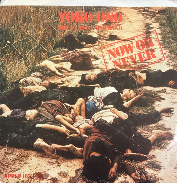 Yoko Ono, The Plastic Ono Band – Now Or Never, image 2