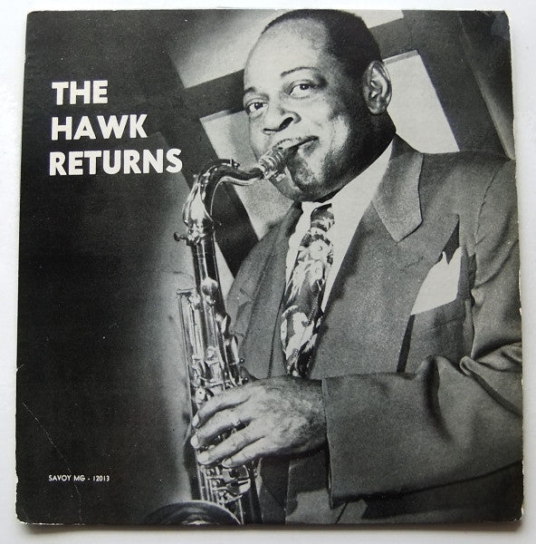 Front cover of Coleman Hawkins – The Hawk Returns, Savoy Records, US, 1955