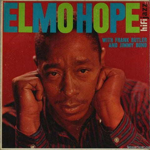 Front cover of Elmo Hope – Elmo Hope With Frank Butler And Jimmy Bond, HiFi Jazz, US, 1959