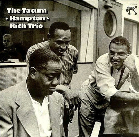 Front cover of The Tatum • Hampton • Rich Trio – The Tatum • Hampton • Rich Trio, Pablo Records, Germany, 1975