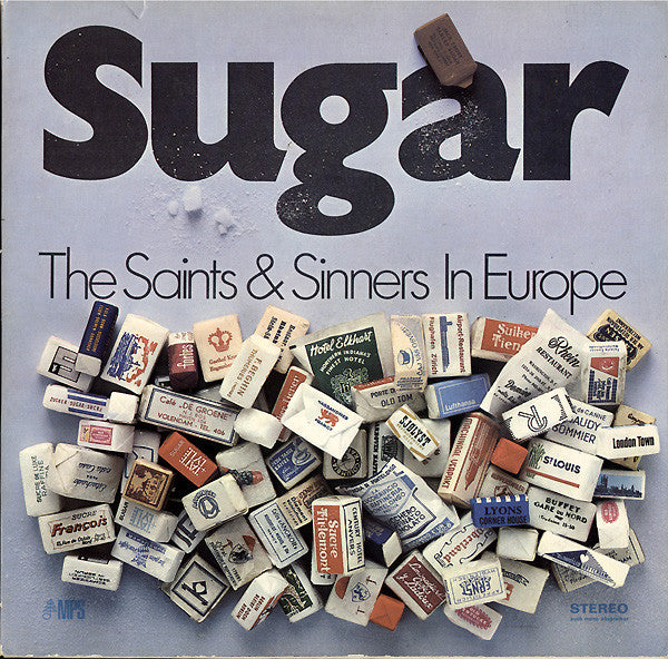 Front cover of The Saints & Sinners – Sugar (The Saints & Sinners In Europe), MPS Records, Germany, 1968
